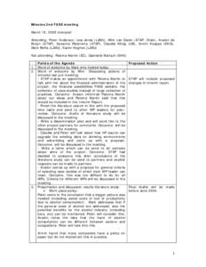Minutes 2nd FASE meeting March 18, 2009 Liverpool Attending: Peter Anderson, Lisa Jones (LJMU), Wim van Dalen (STAP, Chair), Avalon de Bruijn (STAP), Suzanne Pietersma (STAP), Claudia König (UB), Armin Koeppe (DHS), Mar
