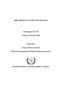 IRRS MISSION TO USNRC EXIT MEETING  Washington, DC USA Friday, 29 October[removed]Denis Flory