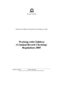 Microsoft Word - WorkWithChildnCrimRecrdCheckRegs2005_02-b0-00.doc