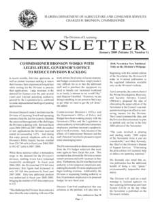 FLORIDA DEPARTMENT OF AGRICULTURE AND CONSUMER SERVICES CHARLES H. BRONSON, COMMISSIONER The Division of Licensing  N E W S LETTER