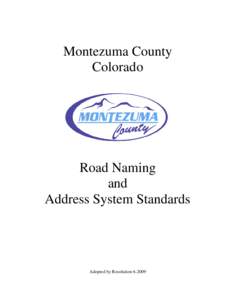 County highway / Numbering scheme / Address / Montezuma County /  Colorado / Road transport / Transport / Land transport / House numbering / Streets / Street or road name