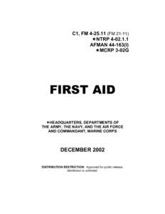 C1, FMFM 21-11) NTRPAFMANI) MCRP 3-02G  FIRST AID