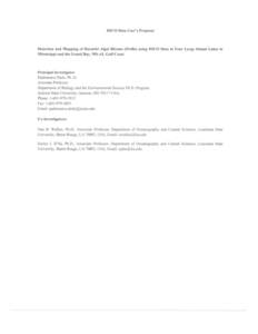 Abstract/Project Summary Four large lakes- Sardis, Enid, Grenada, and the Ross Barnett Reservoir in Mississippi and the Grand Bay at the MS-AL gulf coast serve as important economic and recreational resources for the st