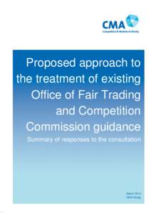 Microsoft Word - CMA12resp Proposed approach to the treatment of existing OFTand CC guidance FINAL