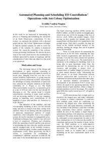 Automated Planning and Scheduling ΕΟ Constellations’ Operations with Ant Colony Optimization Evridiki Vasileia Ntagiou Surrey Space Centre, University of Surrey  Abstract