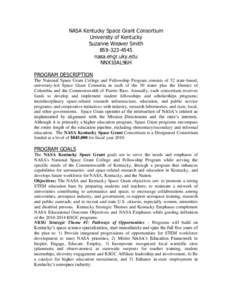 Association of Public and Land-Grant Universities / Coalition of Urban and Metropolitan Universities / Consortia / University of Kentucky / Kentucky Space / Historically black colleges and universities / Western Kentucky University / Northern Kentucky University / National Space Grant College and Fellowship Program / Kentucky / American Association of State Colleges and Universities / Oak Ridge Associated Universities