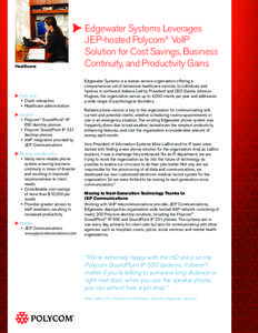 Edgewater Systems Leverages JEP-hosted Polycom® VoIP Solution for Cost Savings, Business Continuity, and Productivity Gains-Case Study