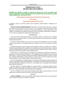 DIARIO OFICIAL  PODER EJECUTIVO SECRETARIA DE ENERGIA DECRETO que modifica y amplía la vigencia del diverso por el que se sujeta el gas licuado de petróleo a precios máximos de venta de primera mano y de venta a usuar