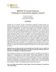 IMISCOE 12th Annual Conference “Challenges in commissioned migration research” 26 and 27 June 2015 University of Geneva Rooms M1140 and M2160