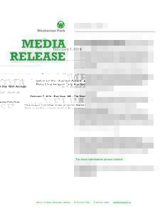 February 7, 2014  MEDIA RELEASE  Get in on the “Auction Action” at the 16th Annual