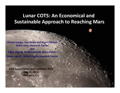 Private spaceflight / Exploration of the Moon / International Space Station / Space colonization / Dragon / SpaceX / Commercial Resupply Services / In situ resource utilization / NASA / Propellant depot / Commercial Orbital Transportation Services