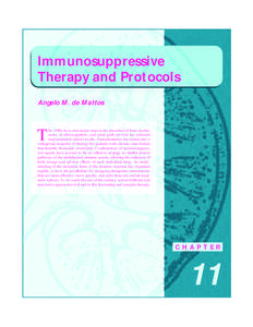 Immunosuppressive Therapy and Protocols Angelo M. de Mattos T