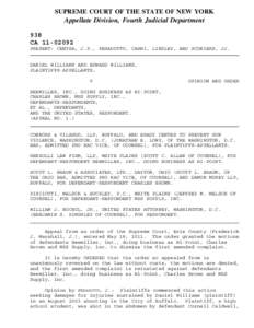 SUPREME COURT OF THE STATE OF NEW YORK  Appellate Division, Fourth Judicial Department 938 CA[removed]PRESENT: CENTRA, J.P., PERADOTTO, CARNI, LINDLEY, AND SCONIERS, JJ.