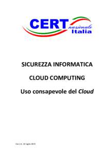 Sicurezza Informatica - Uso consapevole del Cloud