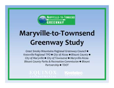 Landscape architecture / Greenway / Land management / Parks / Maryville /  Tennessee / Alcoa /  Tennessee / Little River / Knoxville /  Tennessee / Pearson Springs Park / Tennessee / Geography of the United States / Knoxville metropolitan area