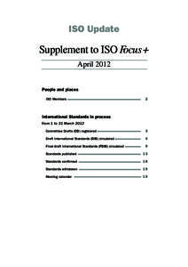 ISO Update  Supplement to ISO Focus+ April 2012 People and places ISO Members		 2