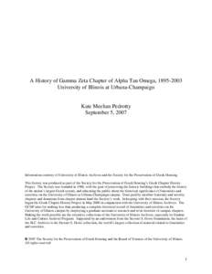 A History of Gamma Zeta Chapter of Alpha Tau Omega, [removed]University of Illinois at Urbana-Champaign Kate Meehan Pedrotty September 5, 2007