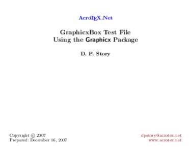 AcroTEX.Net  GraphicxBox Test File Using the Graphicx Package D. P. Story