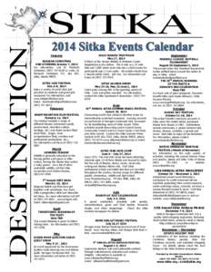 Music of Alaska / Sitka /  Alaska / Sitka Summer Music Festival / Sitka Jazz Festival / Sitka Fine Arts Camp / Daily Sitka Sentinel / Sitka / Eastern Channel / Alaska / Western United States / Sitka City and Borough /  Alaska