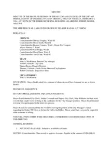 MINUTES MINUTES OF THE REGULAR SESSION OF THE MAYOR AND COUNCIL OF THE CITY OF BISBEE, COUNTY OF COCHISE, STATE OF ARIZONA, HELD ON TUESDAY, FEBRUARY 4, 2014, AT 7:00 PM IN THE BISBEE MUNICIPAL BUILDING, 118 ARIZONA STRE