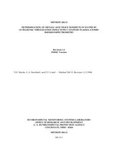 METHOD[removed]DETERMINATION OF METALS AND TRACE ELEMENTS IN WATER BY ULTRASONIC NEBULIZATION INDUCTIVELY COUPLED PLASMA-ATOMIC EMISSIONSPECTROMETRY  Revision 1.2