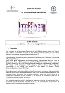 COPEAM et ASBU La nouvelle série de coproduction INTER-RIVES III Le printemps des nouvelles générations  Préambule