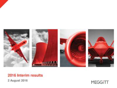 2016 Interim results 2 August 2016 Interim Full yearresults