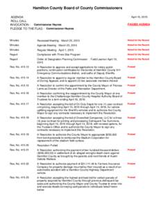 Hamilton County Board of County Commissioners AGENDA ROLL CALL INVOCATION - Commissioner Haynes PLEDGE TO THE FLAG - Commissioner Haynes