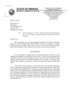STATE OF INDIANA MITCHELL E. DANIELS, JR., Governor PUBLIC ACCESS COUNSELOR ANDREW J. KOSSACK Indiana Government Center South