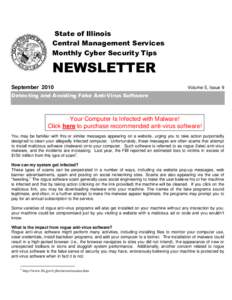 State of Illinois Central Management Services Monthly Cyber Security Tips NEWSLETTER September 2010