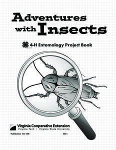 Adventures with Insects  4-H Entomology Project Book
