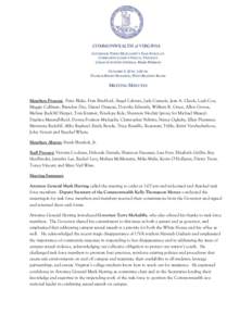 COMMONWEALTH of VIRGINIA GOVERNOR TERRY MCAULIFFE’S TASK FORCE ON COMBATING CAMPUS SEXUAL VIOLENCE CHAIR ATTORNEY GENERAL MARK HERRING OCTOBER 9, 2014, 1:00 PM