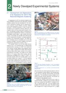 PF Activity Report 2008 #26  2 Newly Develped Experimental Systems 2-1 Development and Applications of an Apparatus for Soft X-Ray Resonant Magnetic Scattering