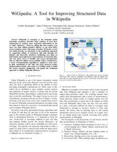 WiGipedia: A Tool for Improving Structured Data in Wikipedia Svetlin Bostandjiev† , John O’Donovan, Christopher Hall, Brynjar Gretarsson, Tobias H¨ollerer‡