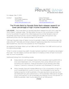 Economy of the United States / United States / Primary dealers / Income in the United States / 2nd millennium / Wilmington Trust / Nevada State Bank / Nevada / Las Vegas Valley