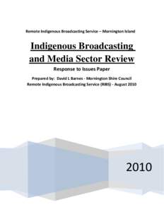 Indigenous Broadcasting and Media Sector Review
