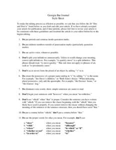 Georgia Bar Journal Style Sheet To make the editing process as efficient as possible, we ask that you follow the 20 “Dos and Don’ts” listed below as you draft and edit your article. If we have already accepted your