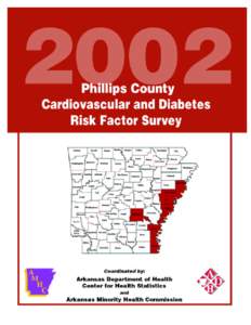 2002 Cardiovascular Survey Summary for Phillips County  1 2002 Phillips County Cardiovascular and Diabetes Risk Factor Survey