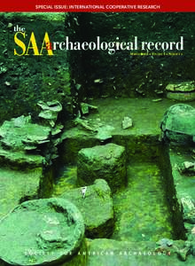 Cultural heritage / Society for American Archaeology / Community archaeology / Native American Graves Protection and Repatriation Act / Repatriation / Mark Aldenderfer / Bioarchaeology / Archaeology / Archaeological sub-disciplines / Humanities