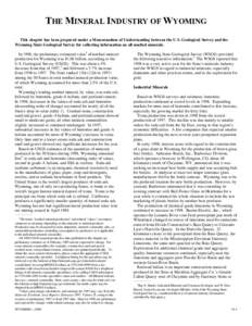 THE MINERAL INDUSTRY OF WYOMING This chapter has been prepared under a Memorandum of Understanding between the U.S. Geological Survey and the Wyoming State Geological Survey for collecting information on all nonfuel mine