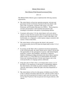 Hillside Public Schools Title I District-Wide Parental Involvement Policy[removed]The Hillside Public Schools agree to implement the following statutory requirements: The school district will put into operation programs,