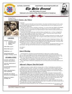 Joe Nokes, Commander  Camp Website: www.humphreys1625.com The Delta General June, 2013 Volume 16, Issue 6
