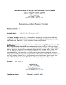 CITY OF LOS ANGELES RECREATION AND PARKS DEPARTMENT LICOLN HEIGHTS YOUTH CENTER 2911 Altura Street Los Angeles, CA-1401 FAX