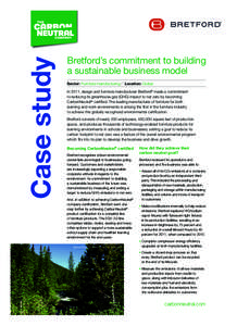 Case study  ® Bretford’s commitment to building a sustainable business model