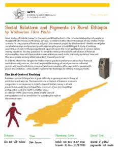 Project Infographic  Social Relations and Payments in Rural Ethiopia by Woldmariam Fikre Mesfin  Most studies of mobile money for the poor pay little attention to the complex relationships of people on