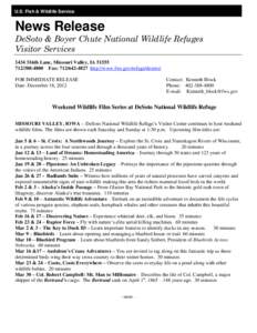 U.S. Fish & Wildlife Service  News Release DeSoto & Boyer Chute National Wildlife Refuges Visitor Services 1434 316th Lane, Missouri Valley, IA 51555