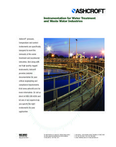 Ash Bul WW-1_Layout[removed]:03 PM Page 1  Instrumentation for Water Treatment and Waste Water Industries  Ashcroft® pressure,