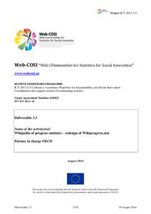 Project ICTWeb-COSI “Web COmmunities for Statistics for Social Innovation” www.webcosi.eu SEVENTH FRAMEWORK PROGRAMME