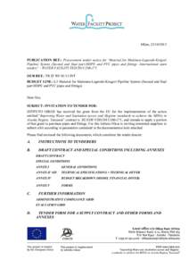 Milan, PUBLICATION REF.: Procurement tender notice for ‘Material for Malemeu-Leguruki-Kingori Pipeline System (Second and final part:HDPE and PVC pipes and fittings -International open tender)” - WATER FA