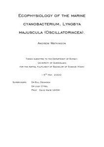 Ecophysiology of the marine cyanobacterium, Lyngbya majuscula (Oscillatoriacea).